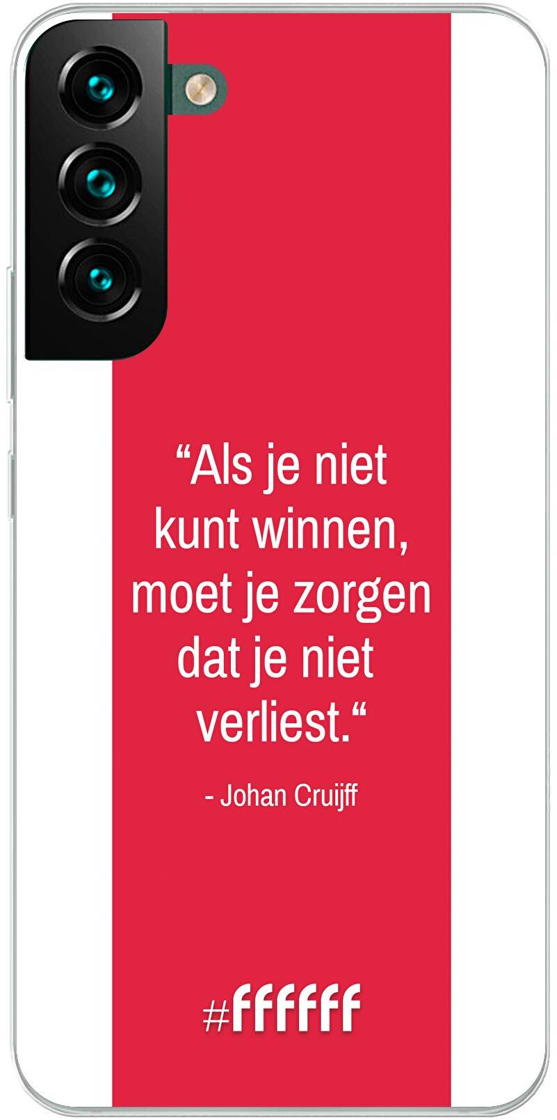 AFC Ajax Quote Johan Cruijff Galaxy S22 Plus