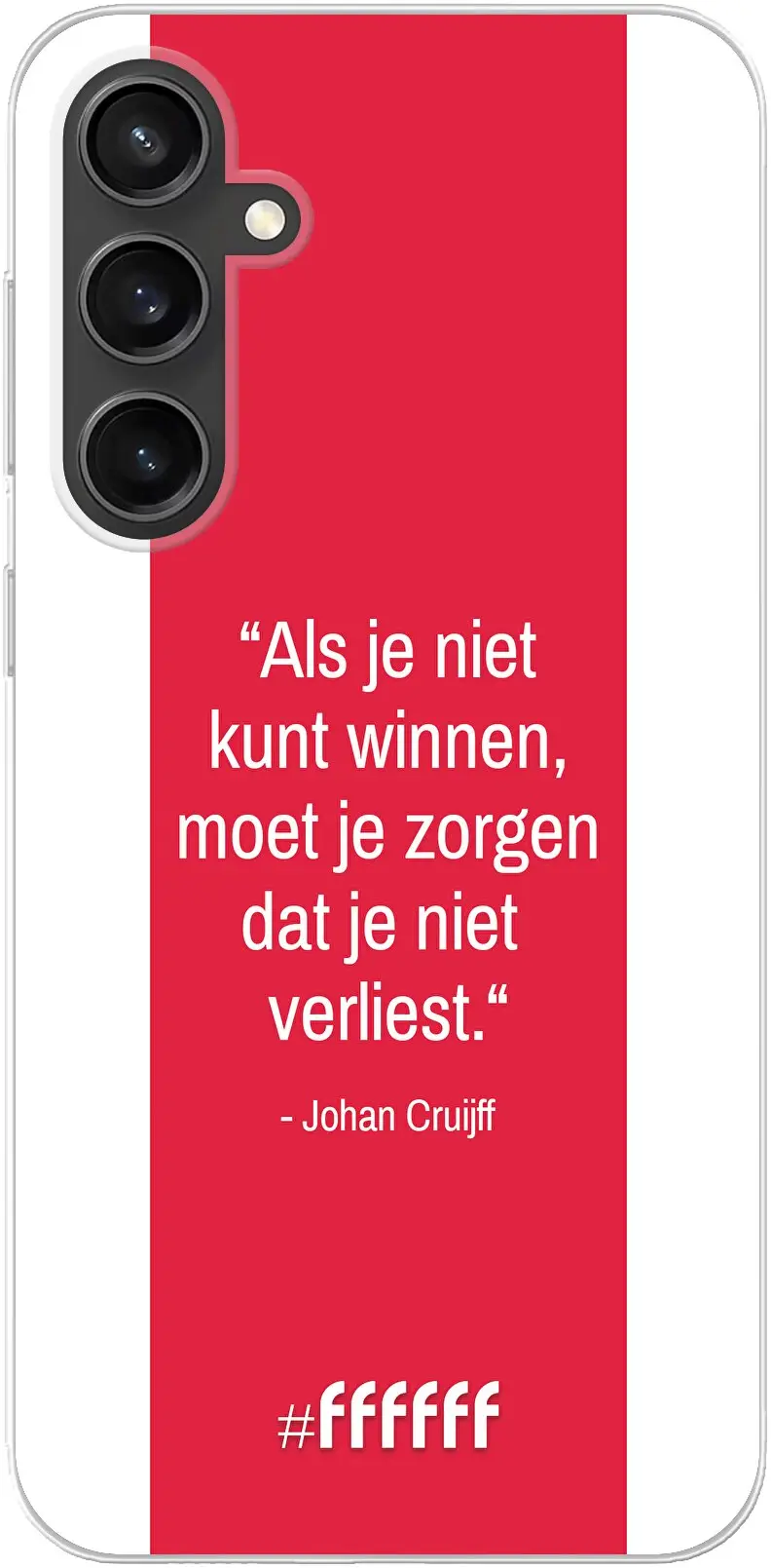 AFC Ajax Quote Johan Cruijff Galaxy S23 FE