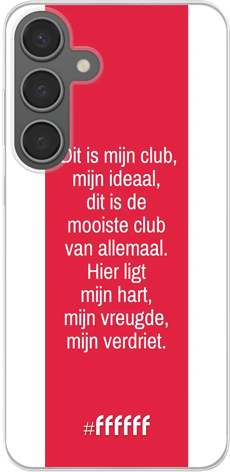 AFC Ajax Dit Is Mijn Club Galaxy S24 Plus