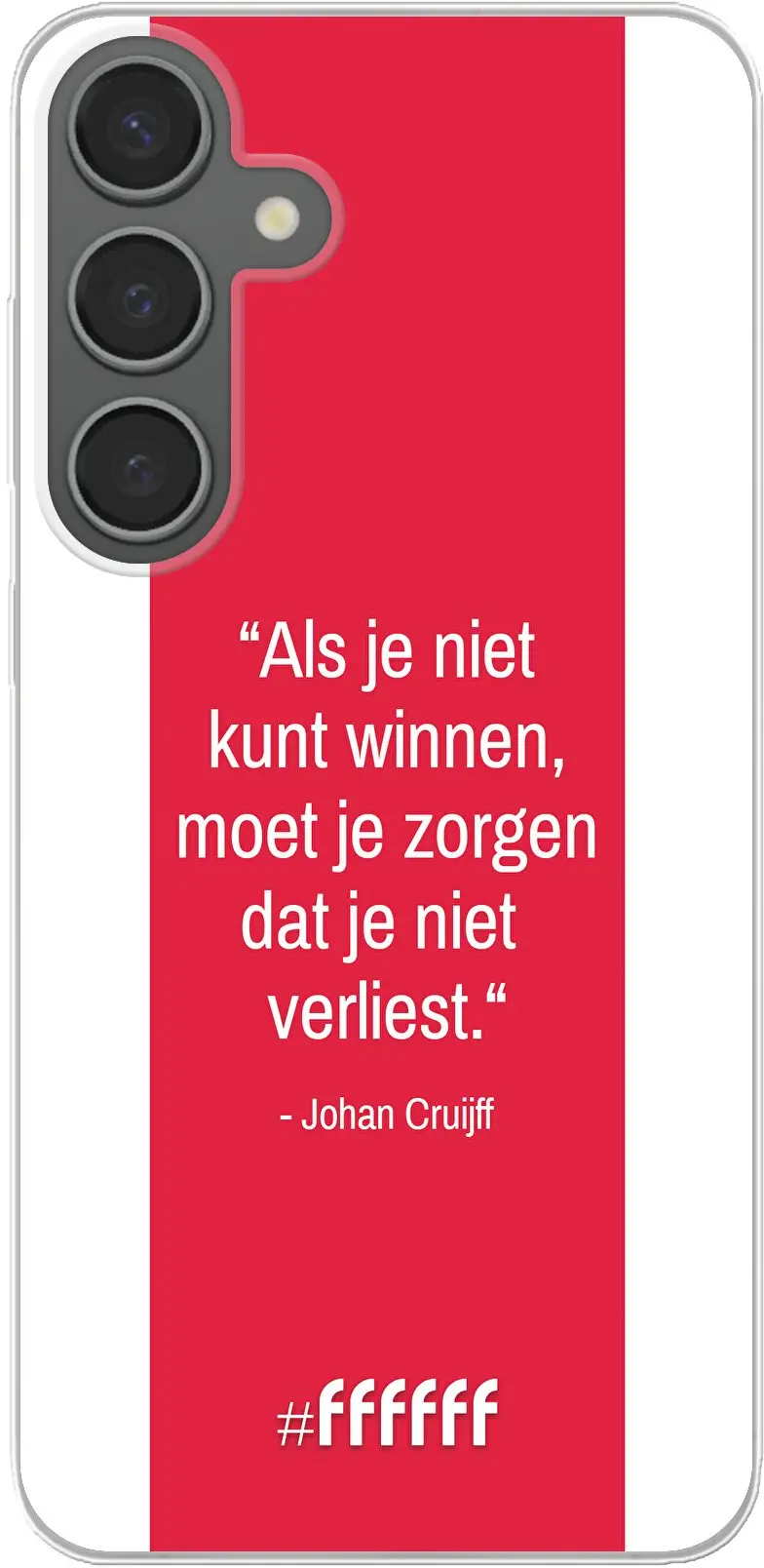 AFC Ajax Quote Johan Cruijff Galaxy S24 Plus