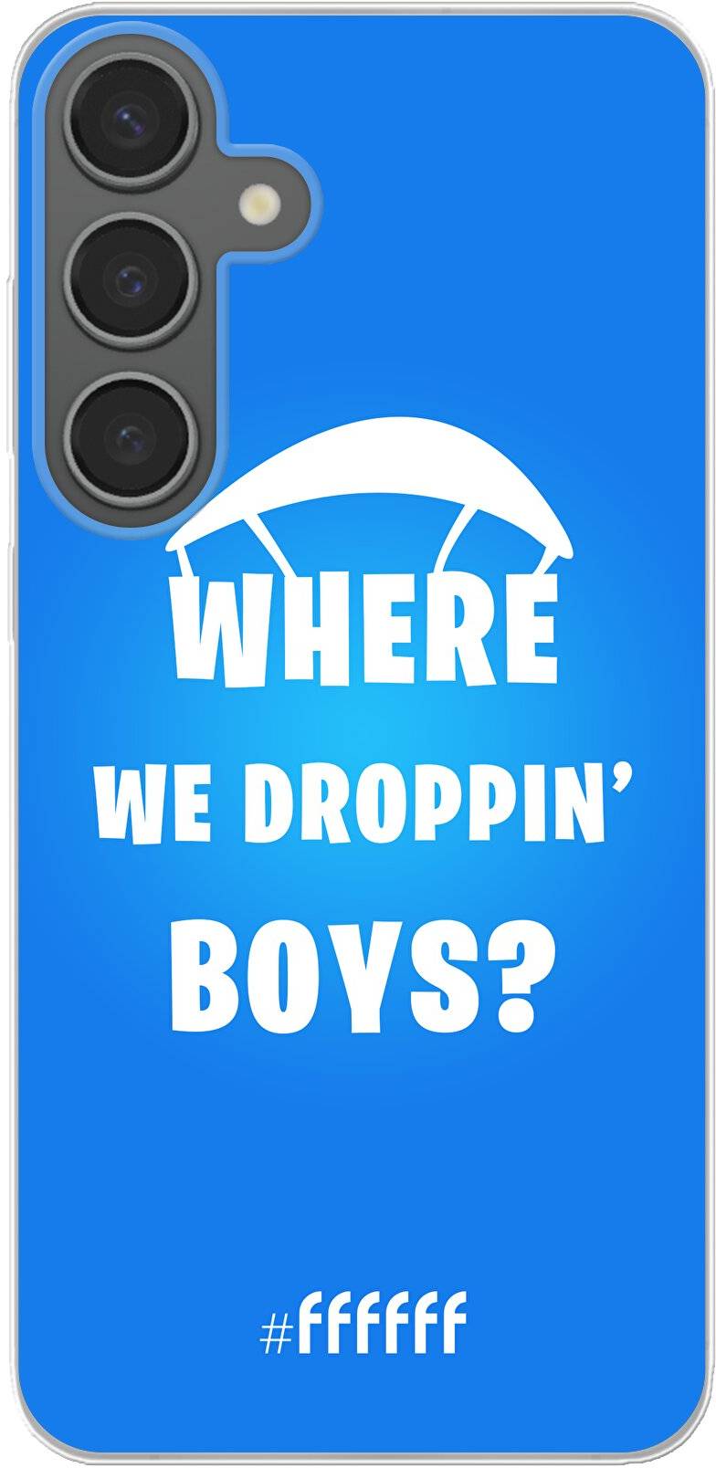 Battle Royale - Where We Droppin' Boys Galaxy S24 Plus