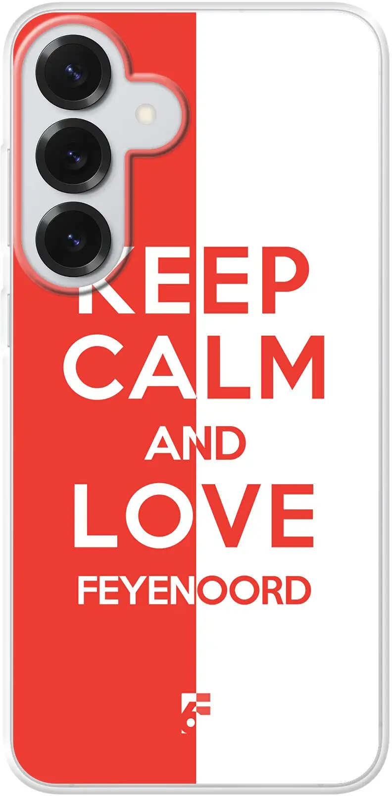 Feyenoord - Keep calm Galaxy S26 Plus