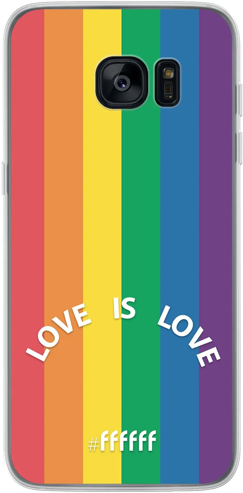 #LGBT - Love Is Love Galaxy S7 Edge