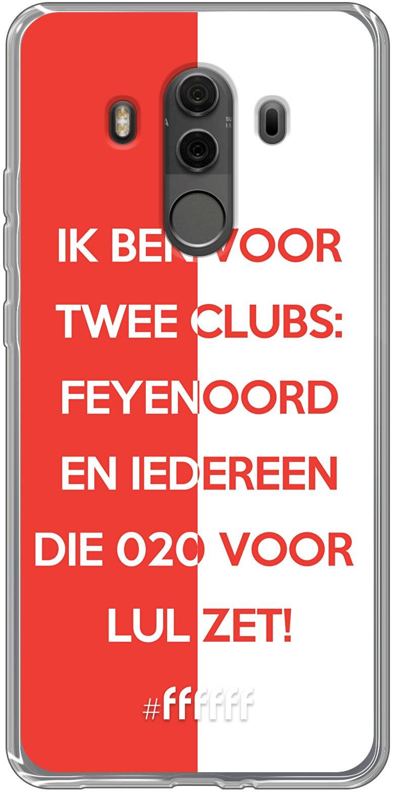 Feyenoord - Quote Mate 10 Pro