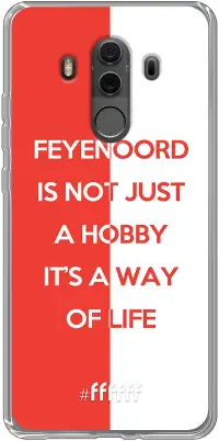 Feyenoord - Way of life Mate 10 Pro