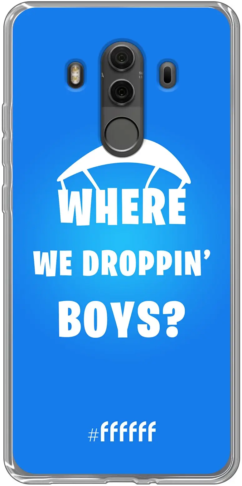 Battle Royale - Where We Droppin' Boys Mate 10 Pro