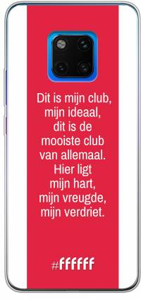 AFC Ajax Dit Is Mijn Club Mate 20 Pro