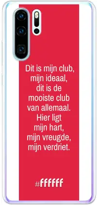 AFC Ajax Dit Is Mijn Club P30 Pro