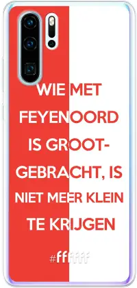 Feyenoord - Grootgebracht P30 Pro