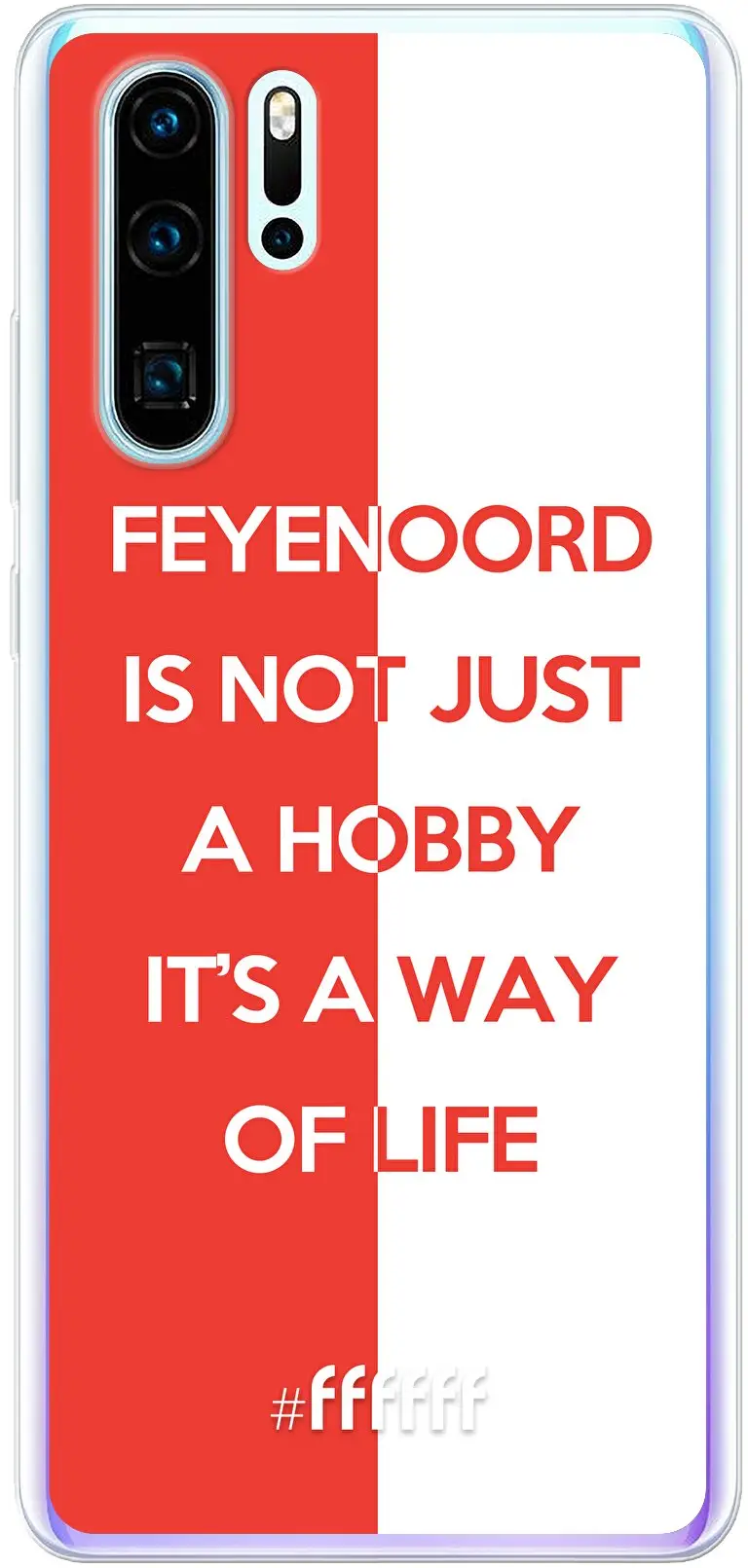 Feyenoord - Way of life P30 Pro