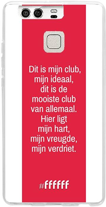 Moederland Voeding Mona Lisa AFC Ajax Dit Is Mijn Club (Huawei P9) #ffffff telefoonhoesje • 6F