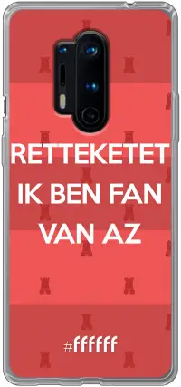 Retteketet ik ben fan van AZ 8 Pro