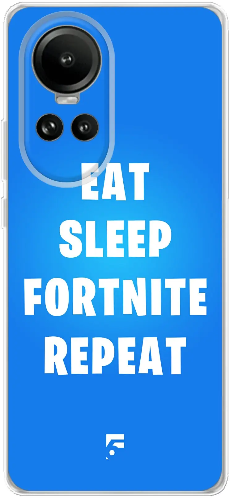 Fortnite - Eat Sleep Fortnite Repeat Reno 10