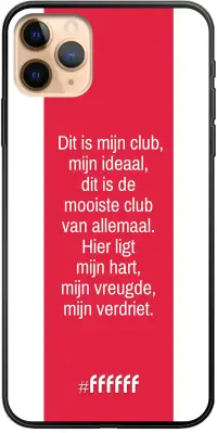 AFC Ajax Dit Is Mijn Club iPhone 11 Pro Max