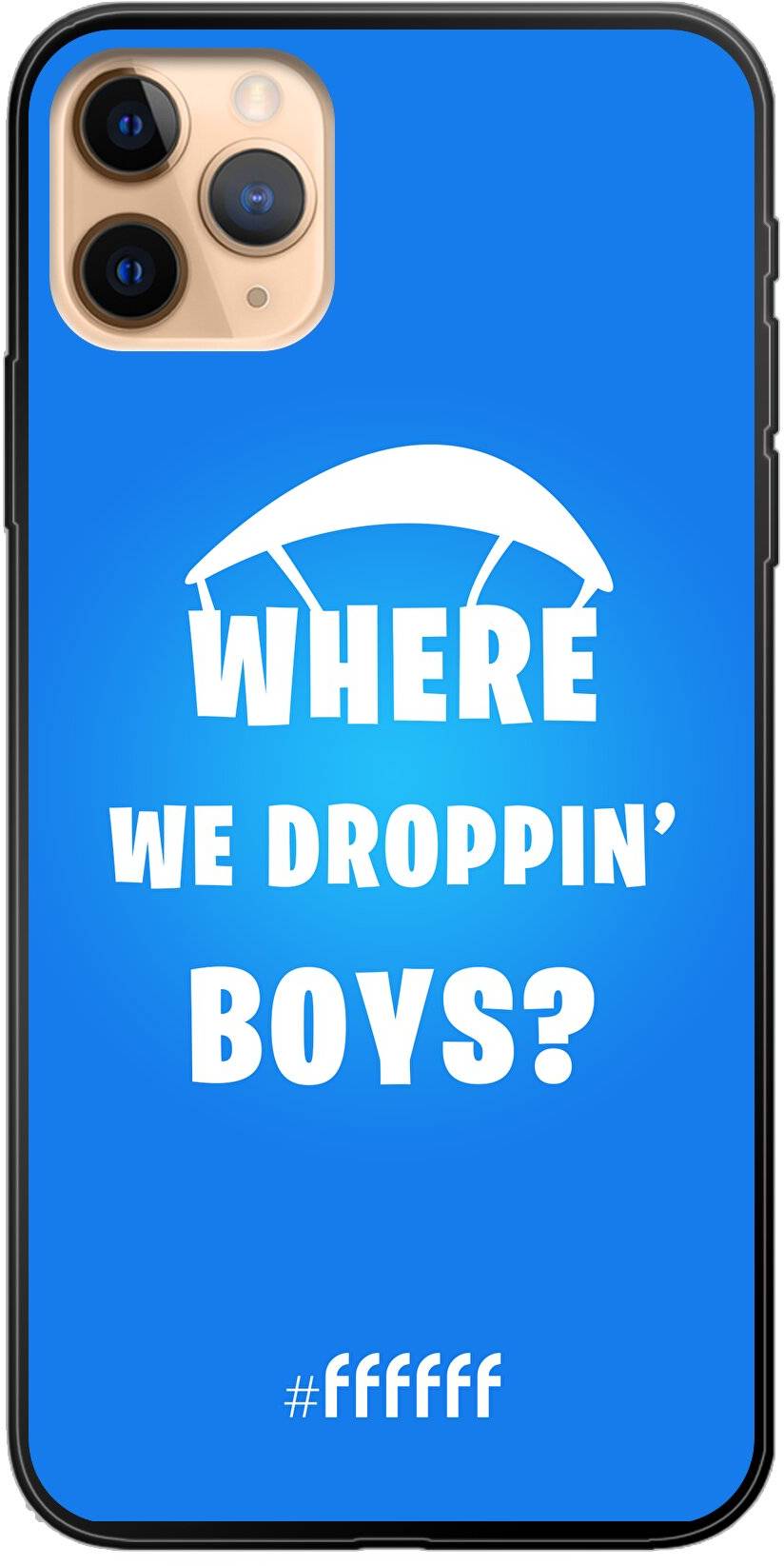Battle Royale - Where We Droppin' Boys iPhone 11 Pro Max