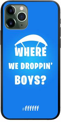 Battle Royale - Where We Droppin' Boys iPhone 11 Pro