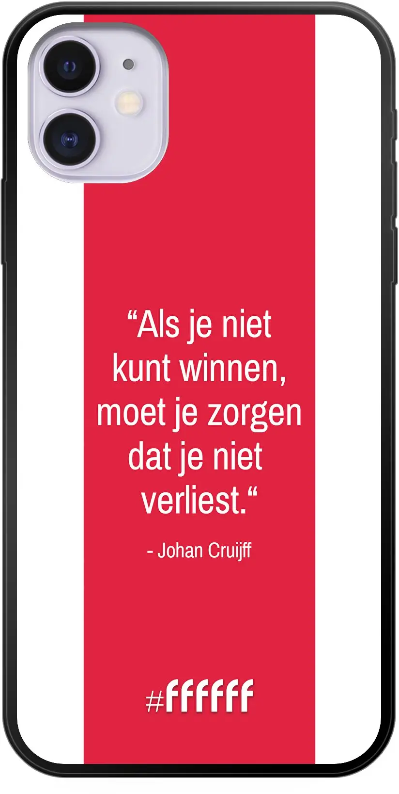 AFC Ajax Quote Johan Cruijff iPhone 11