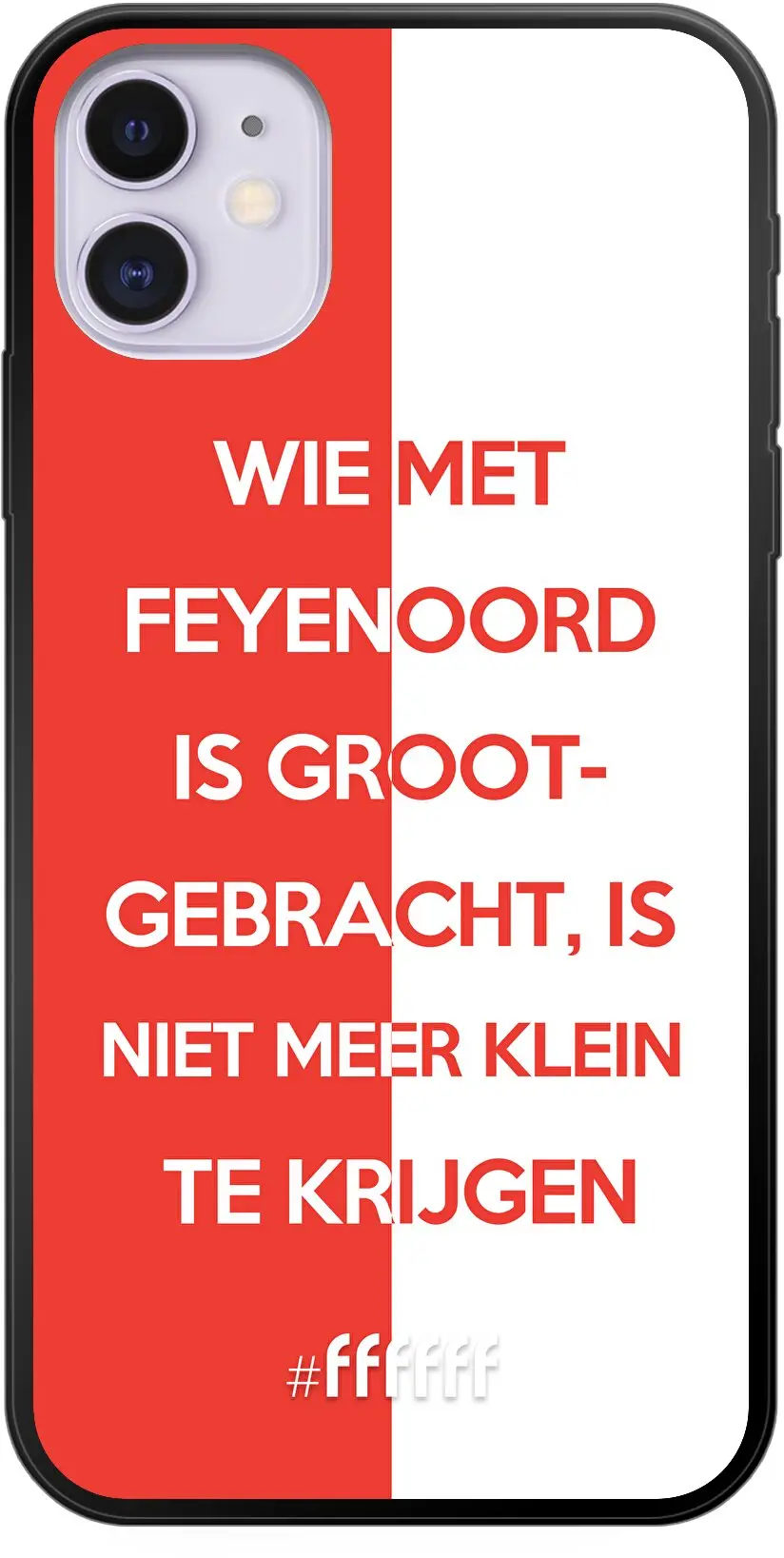 Feyenoord - Grootgebracht iPhone 11