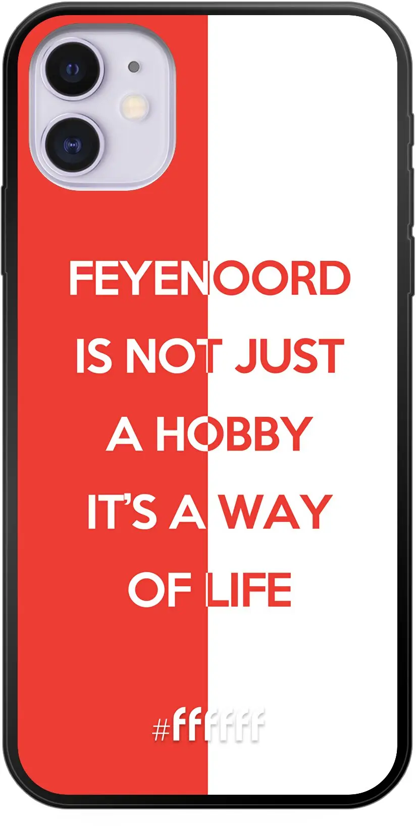 Feyenoord - Way of life iPhone 11