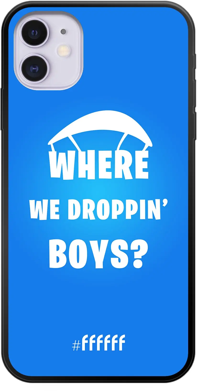 Battle Royale - Where We Droppin' Boys iPhone 11