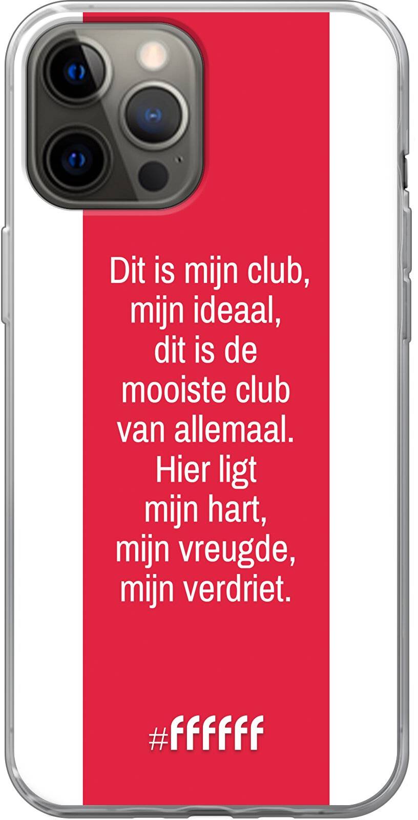 AFC Ajax Dit Is Mijn Club iPhone 12 Pro Max