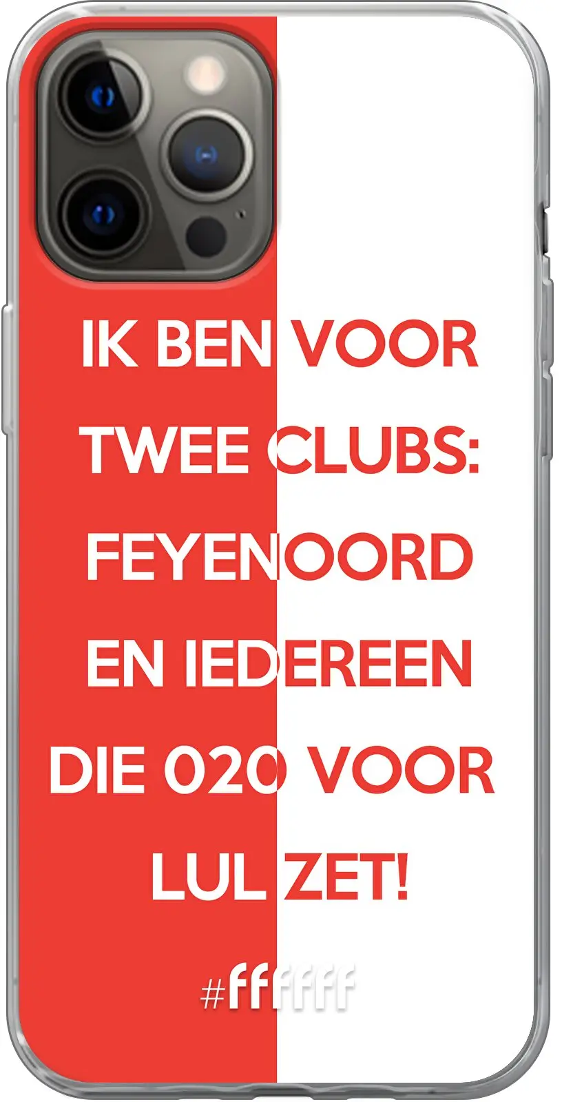 Feyenoord - Quote iPhone 12 Pro Max