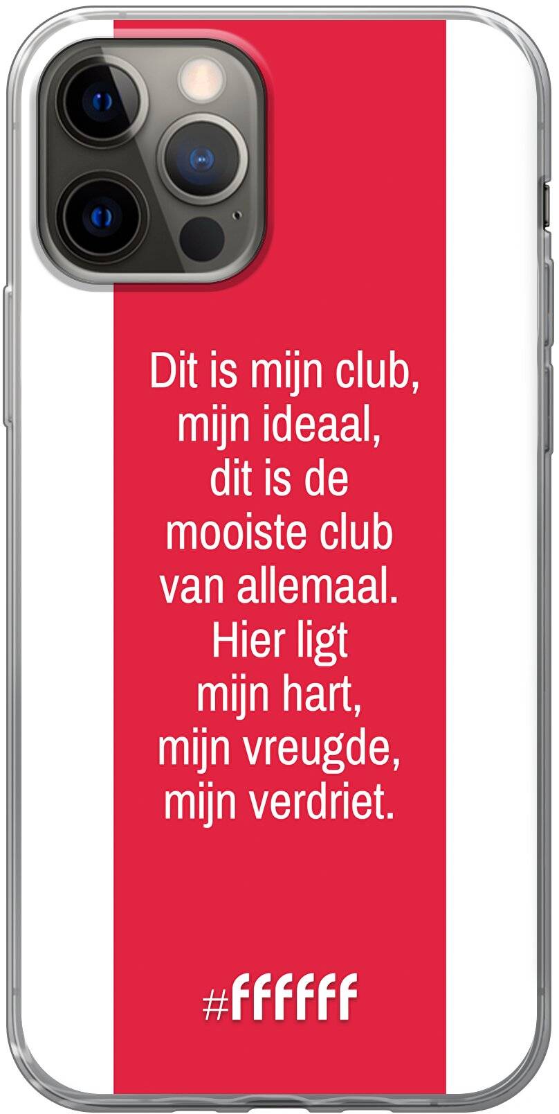 AFC Ajax Dit Is Mijn Club iPhone 12 Pro