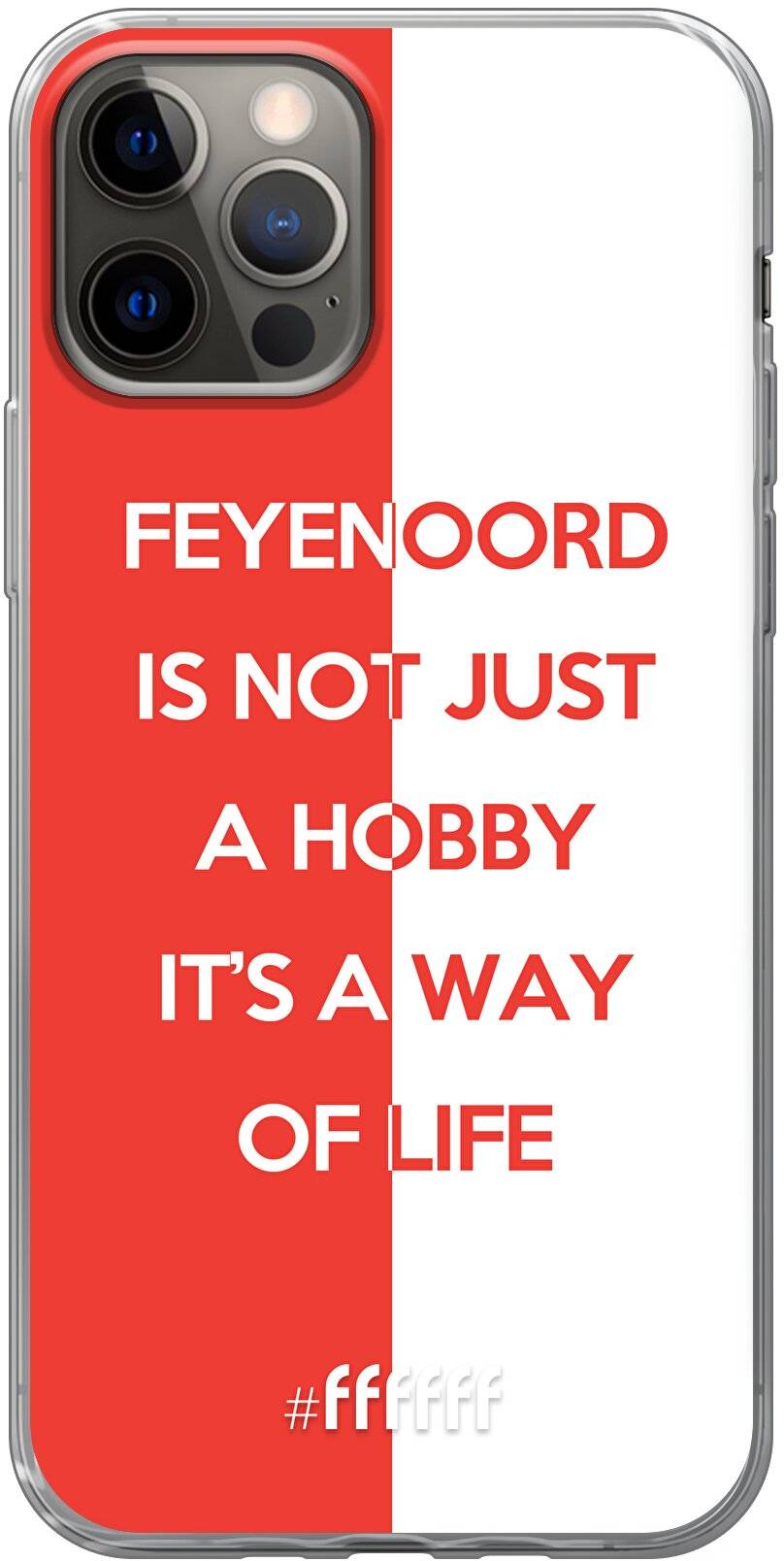 Feyenoord - Way of life iPhone 12 Pro