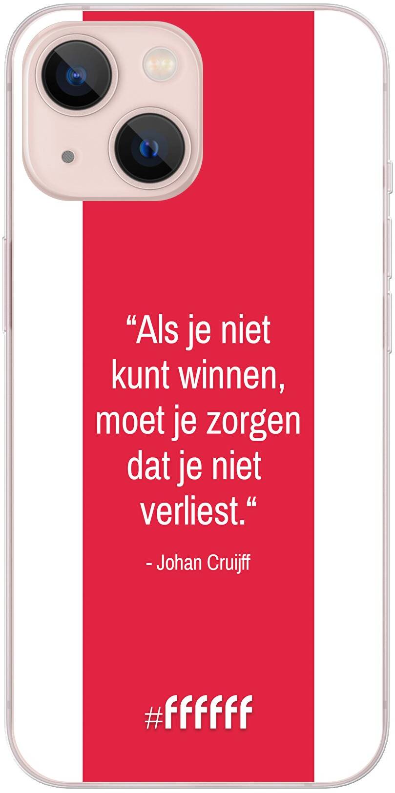 AFC Ajax Quote Johan Cruijff iPhone 13 Mini