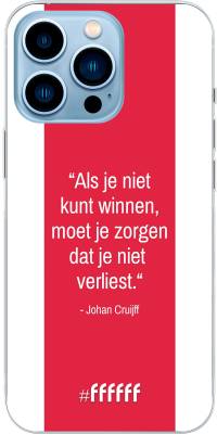 AFC Ajax Quote Johan Cruijff iPhone 13 Pro Max