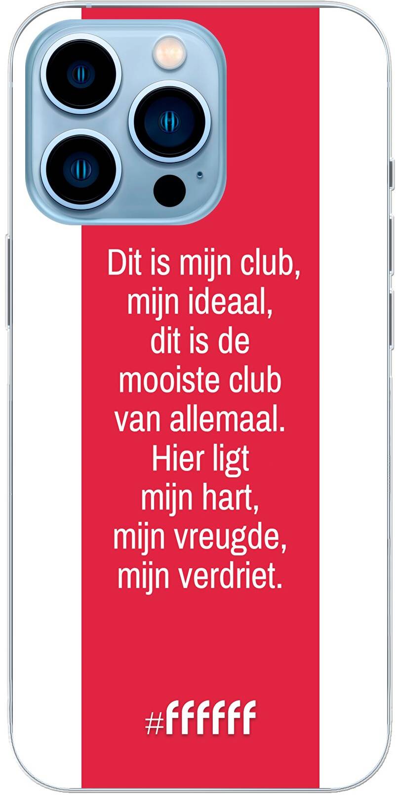 AFC Ajax Dit Is Mijn Club iPhone 13 Pro