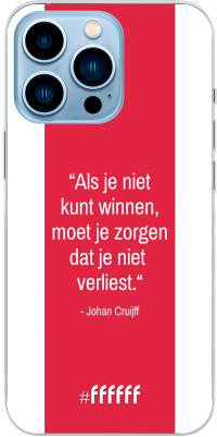 AFC Ajax Quote Johan Cruijff iPhone 13 Pro