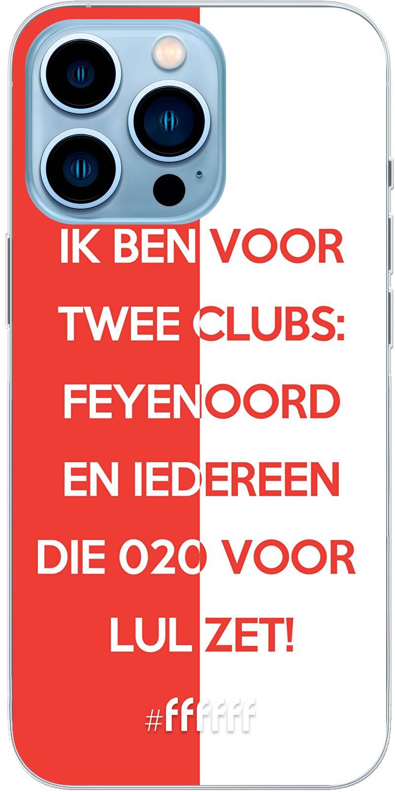 Feyenoord - Quote iPhone 13 Pro