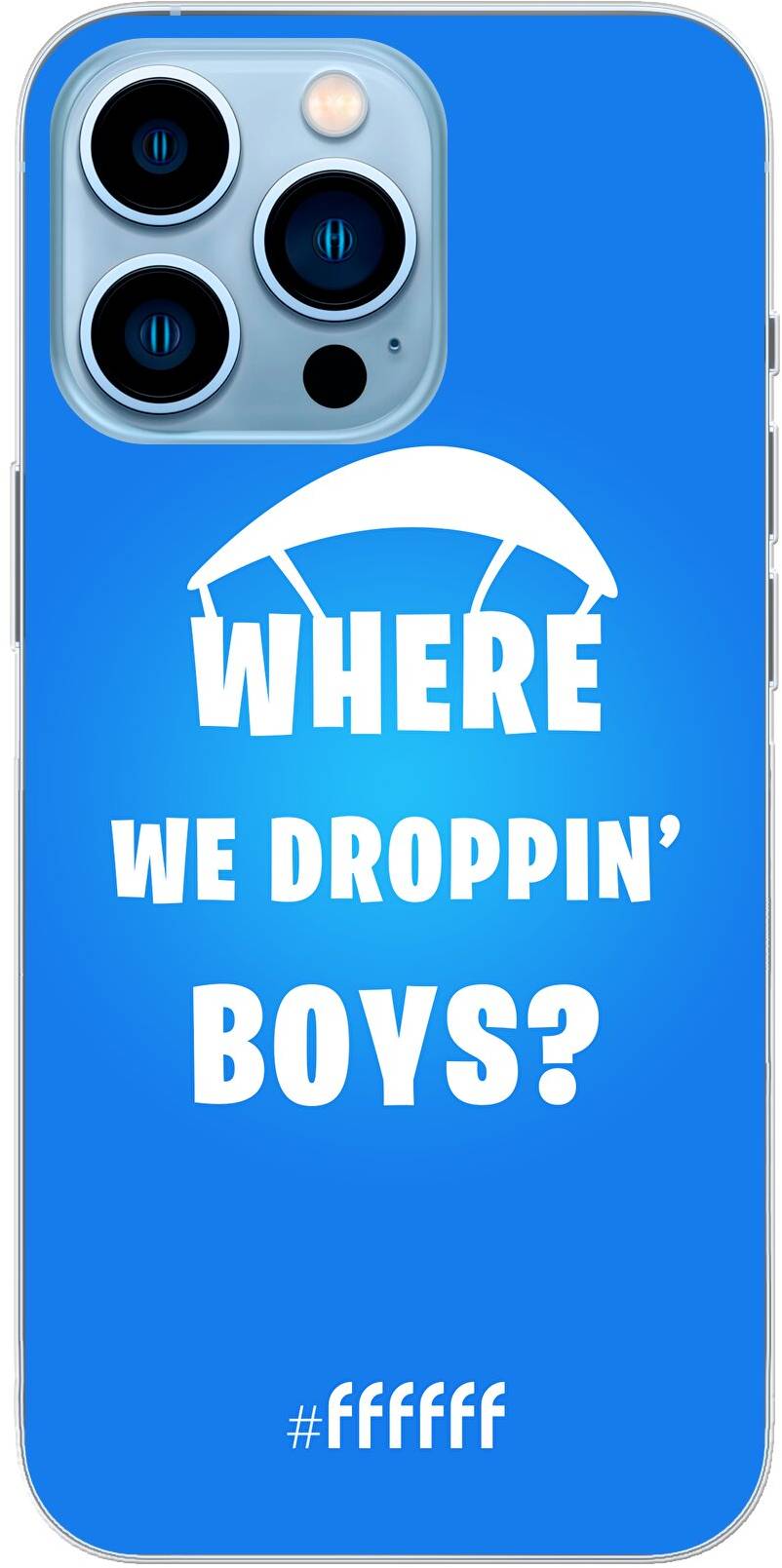 Battle Royale - Where We Droppin' Boys iPhone 13 Pro