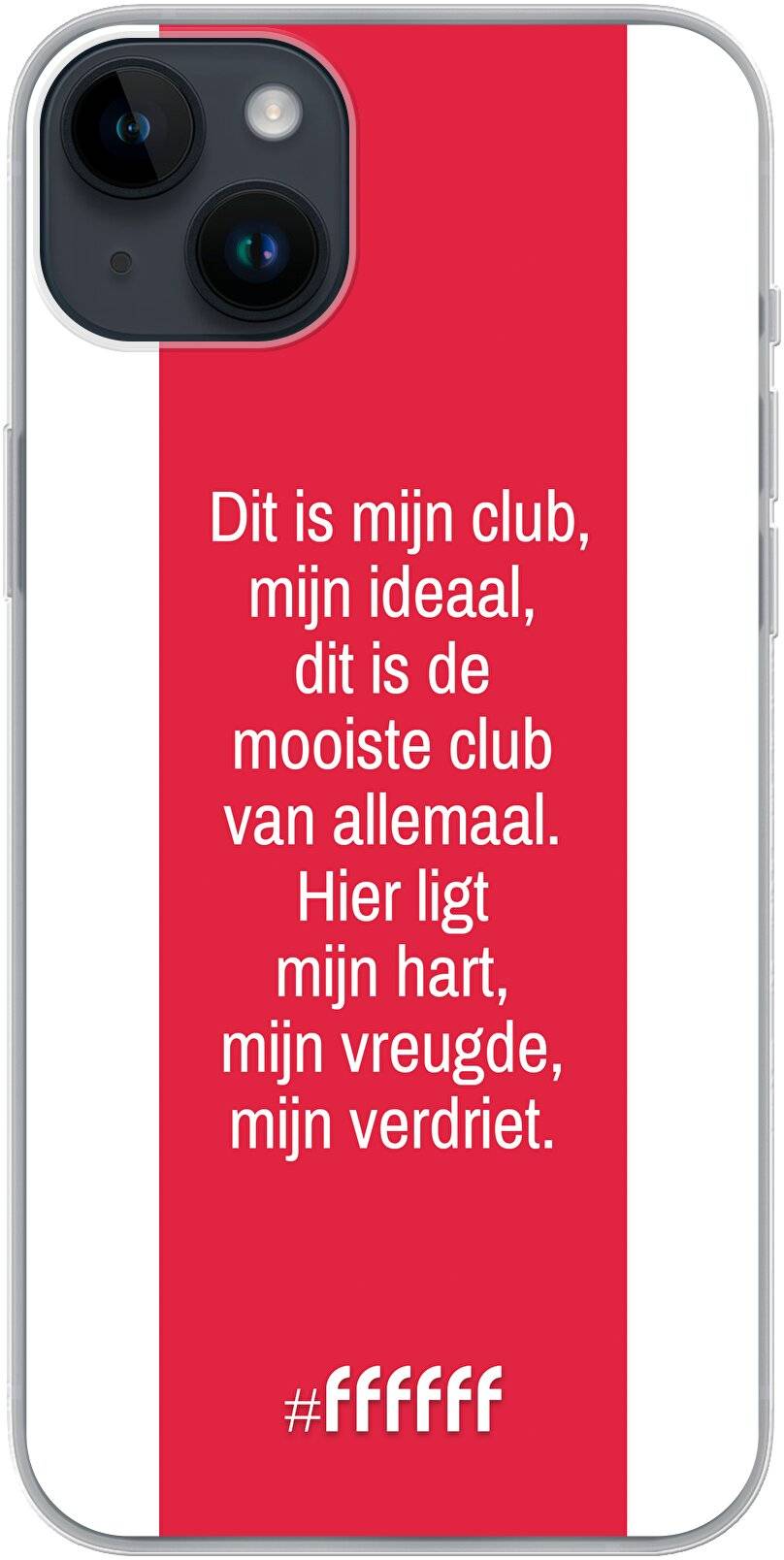 AFC Ajax Dit Is Mijn Club iPhone 14 Plus
