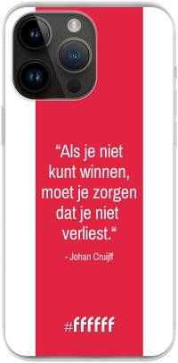 AFC Ajax Quote Johan Cruijff iPhone 14 Pro Max