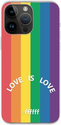 #LGBT - Love Is Love iPhone 14 Pro Max