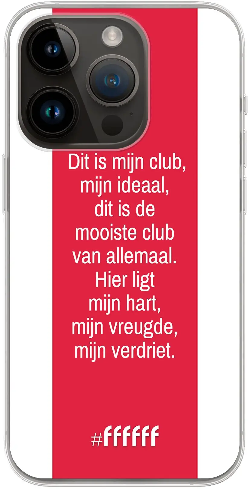 AFC Ajax Dit Is Mijn Club iPhone 14 Pro