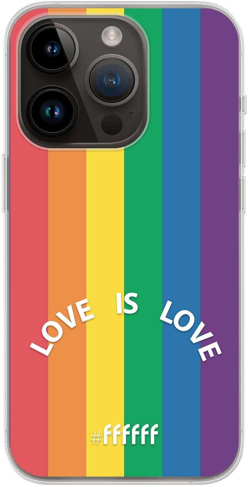 #LGBT - Love Is Love iPhone 14 Pro