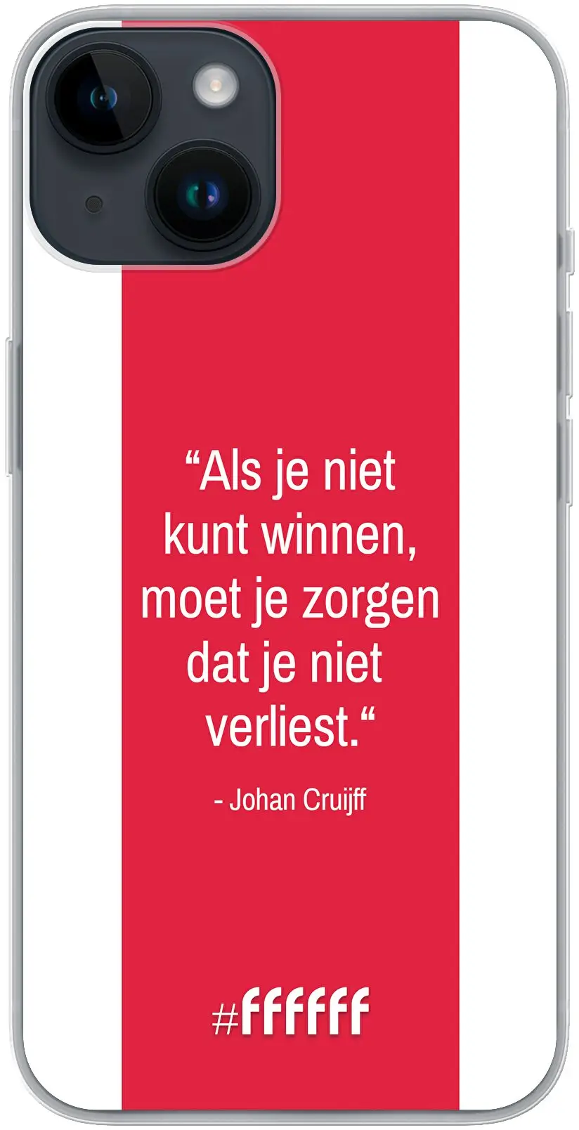 AFC Ajax Quote Johan Cruijff iPhone 14