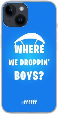 Battle Royale - Where We Droppin' Boys iPhone 14