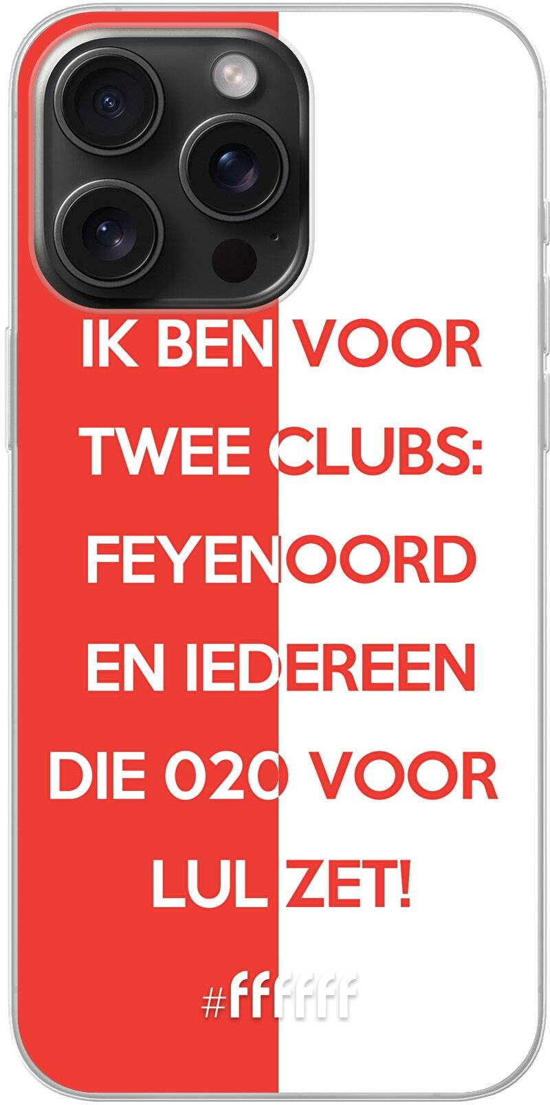 Feyenoord - Quote iPhone 15 Pro Max