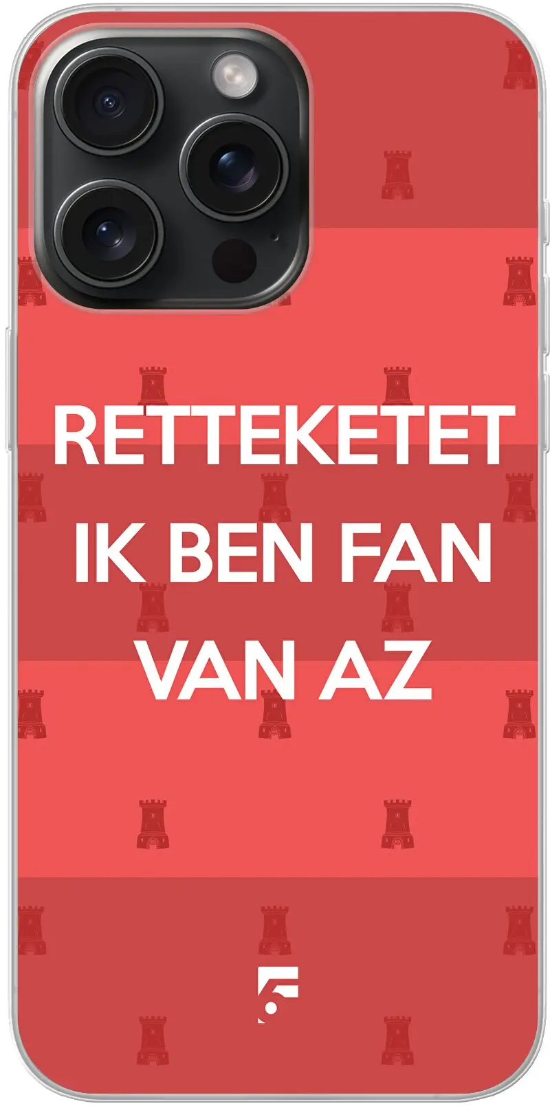Retteketet ik ben fan van AZ iPhone 15 Pro Max