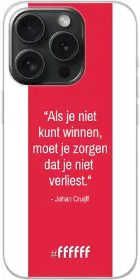 AFC Ajax Quote Johan Cruijff iPhone 15 Pro