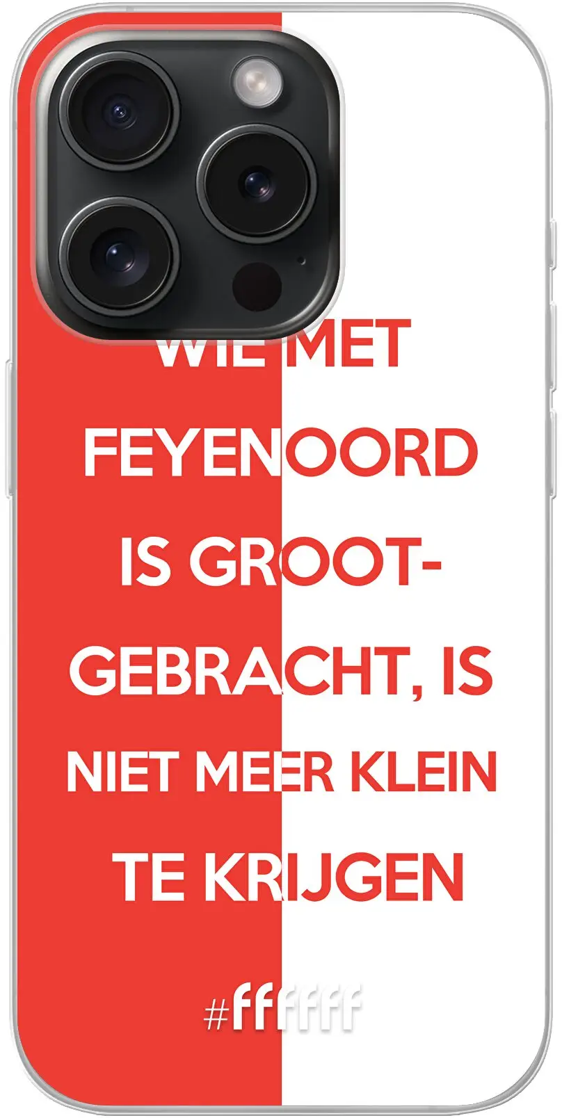 Feyenoord - Grootgebracht iPhone 15 Pro