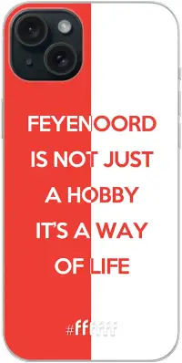 Feyenoord - Way of life iPhone 15 Plus