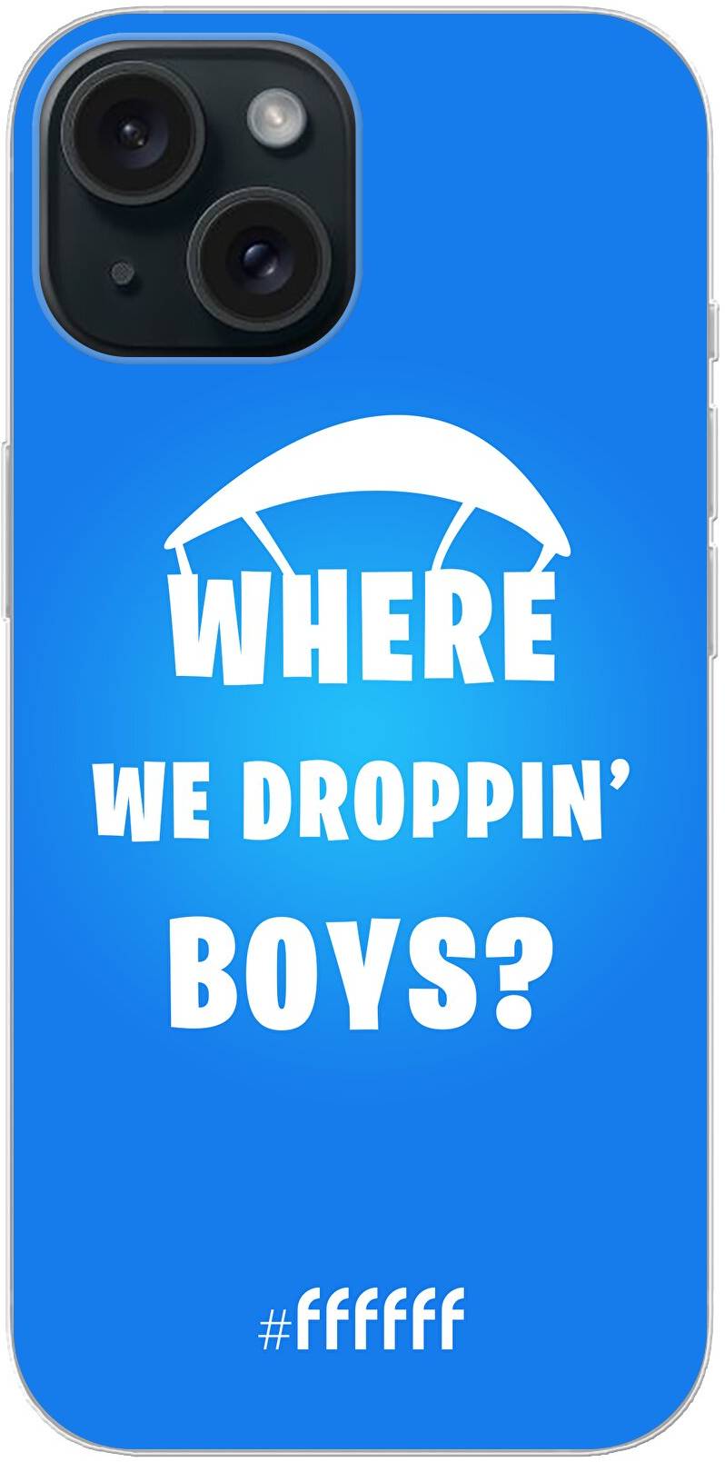 Battle Royale - Where We Droppin' Boys iPhone 15