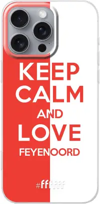 Feyenoord - Keep calm iPhone 16 Pro Max