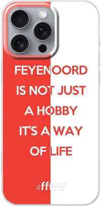 Feyenoord - Way of life iPhone 16 Pro Max