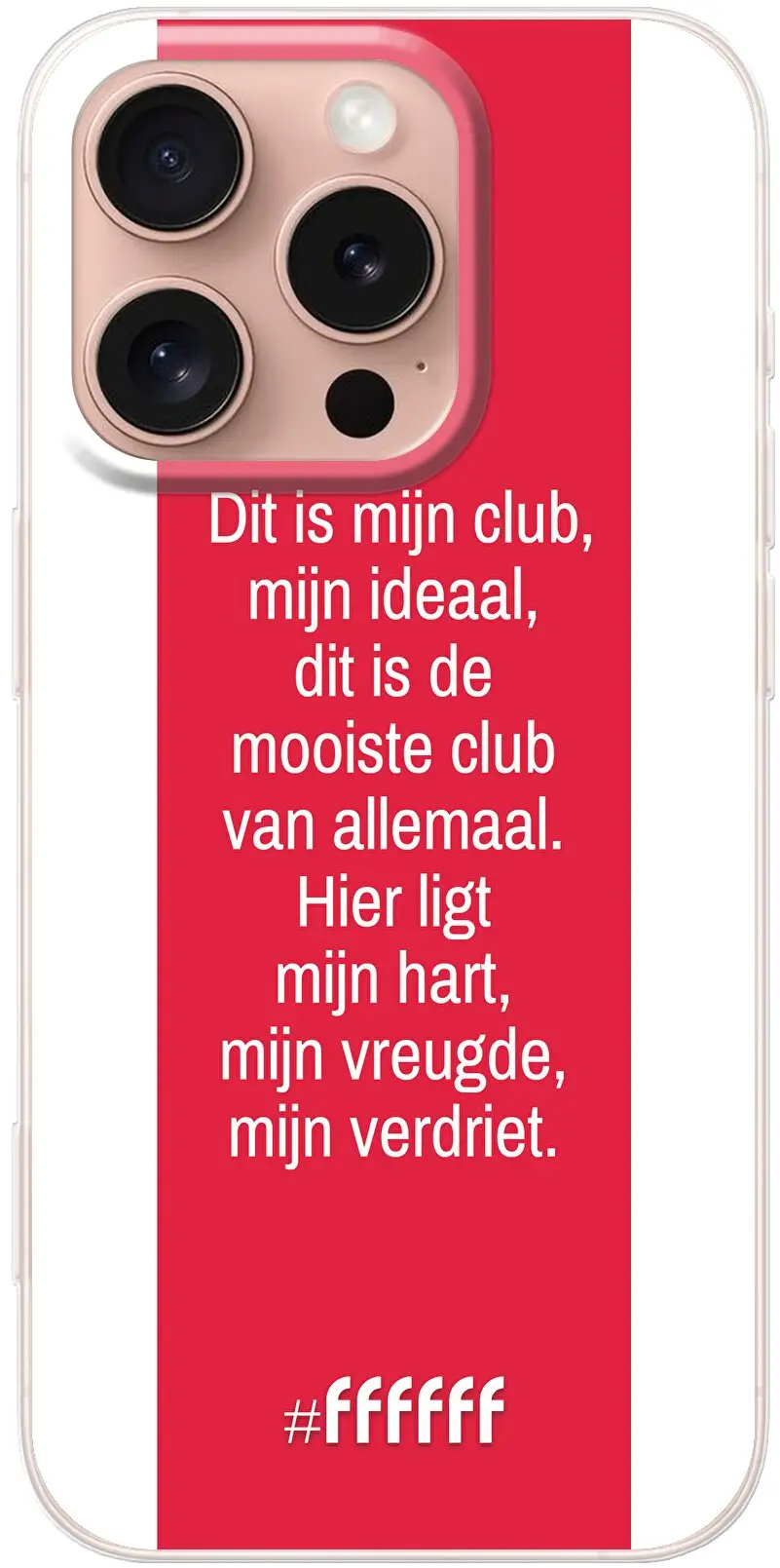 AFC Ajax Dit Is Mijn Club iPhone 16 Pro